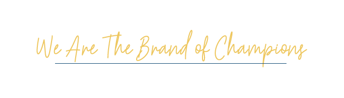 we are the brand of champions