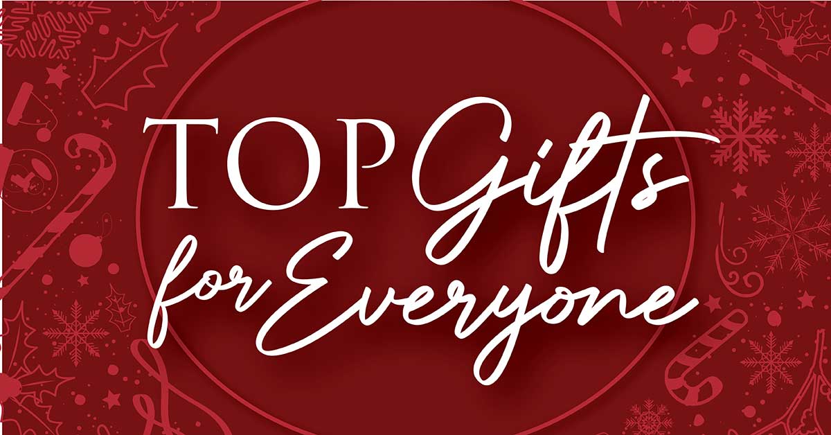 Gifts for Everyone on the List